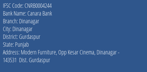 Canara Bank Dinanagar Branch Gurdaspur IFSC Code CNRB0004244
