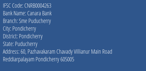Canara Bank Sme Puducherry Branch Pondicherry IFSC Code CNRB0004263