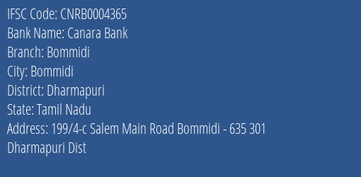 Canara Bank Bommidi Branch Dharmapuri IFSC Code CNRB0004365