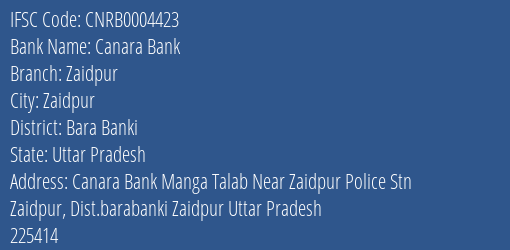 Canara Bank Zaidpur Branch Bara Banki IFSC Code CNRB0004423