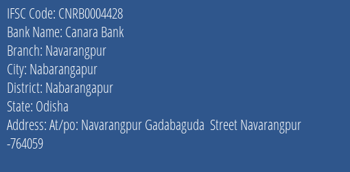Canara Bank Navarangpur Branch Nabarangapur IFSC Code CNRB0004428