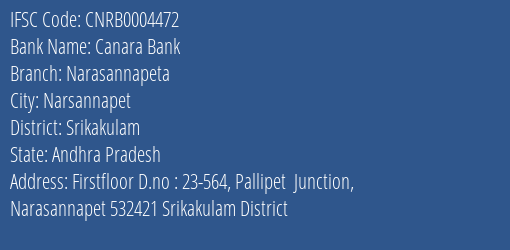 Canara Bank Narasannapeta Branch Srikakulam IFSC Code CNRB0004472