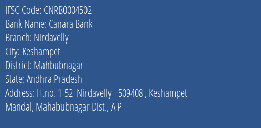 Canara Bank Nirdavelly Branch Mahbubnagar IFSC Code CNRB0004502
