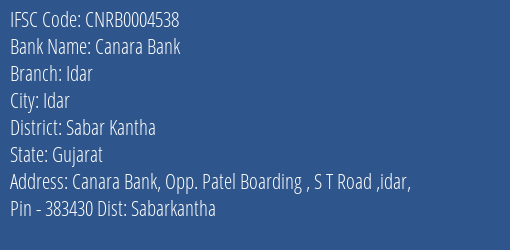 Canara Bank Idar Branch Sabar Kantha IFSC Code CNRB0004538