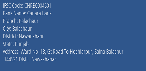 Canara Bank Balachaur Branch Nawanshahr IFSC Code CNRB0004601