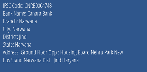 Canara Bank Narwana Branch Jind IFSC Code CNRB0004748