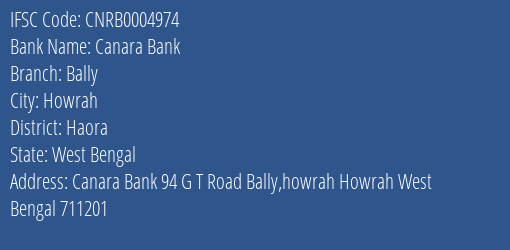Canara Bank Bally Branch Haora IFSC Code CNRB0004974