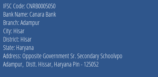 Canara Bank Adampur Branch Hisar IFSC Code CNRB0005050
