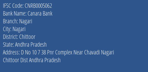 Canara Bank Nagari Branch Chittoor IFSC Code CNRB0005062