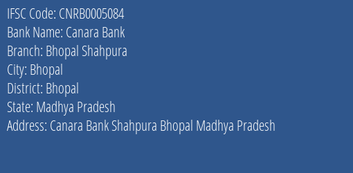 Canara Bank Bhopal Shahpura Branch Bhopal IFSC Code CNRB0005084