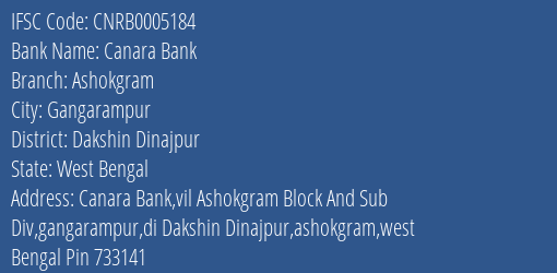 Canara Bank Ashokgram Branch Dakshin Dinajpur IFSC Code CNRB0005184