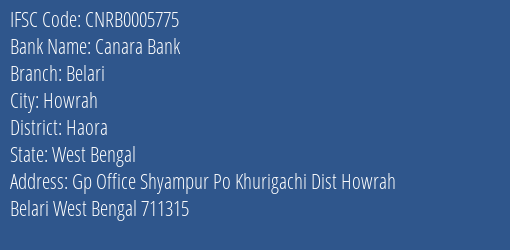 Canara Bank Belari Branch Haora IFSC Code CNRB0005775