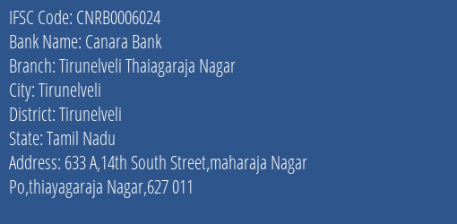 Canara Bank Tirunelveli Thaiagaraja Nagar Branch Tirunelveli IFSC Code CNRB0006024