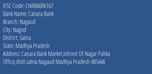 Canara Bank Nagaud Branch Satna IFSC Code CNRB0006167