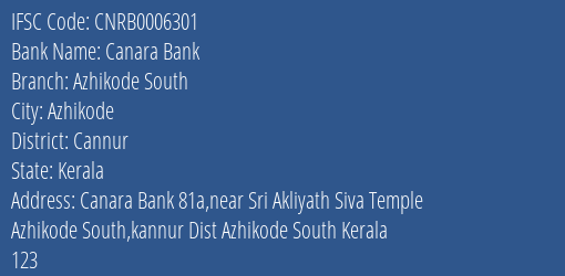 Canara Bank Azhikode South Branch Cannur IFSC Code CNRB0006301