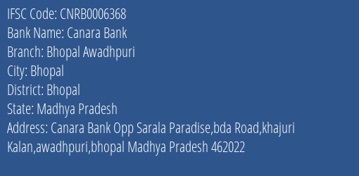 Canara Bank Bhopal Awadhpuri Branch Bhopal IFSC Code CNRB0006368