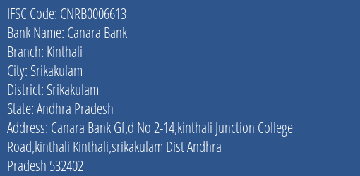 Canara Bank Kinthali Branch Srikakulam IFSC Code CNRB0006613