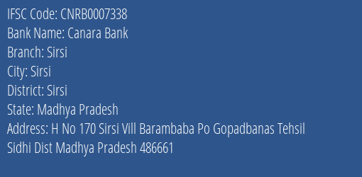 Canara Bank Sirsi Branch Sirsi IFSC Code CNRB0007338