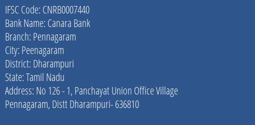 Canara Bank Pennagaram Branch Dharampuri IFSC Code CNRB0007440