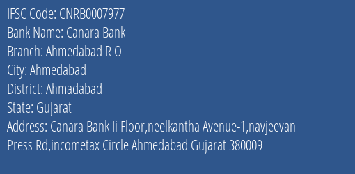 Canara Bank Ahmedabad R O Branch Ahmadabad IFSC Code CNRB0007977