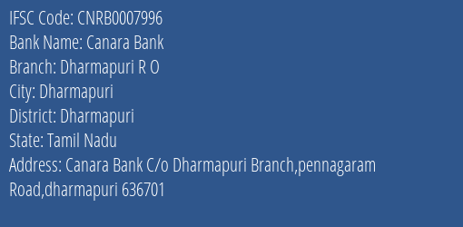 Canara Bank Dharmapuri R O Branch Dharmapuri IFSC Code CNRB0007996