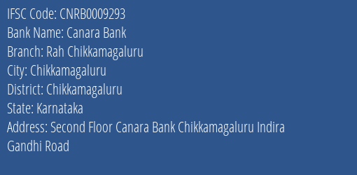 Canara Bank Rah Chikkamagaluru Branch Chikkamagaluru IFSC Code CNRB0009293