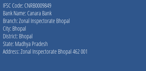Canara Bank Zonal Inspectorate Bhopal Branch Bhopal IFSC Code CNRB0009849