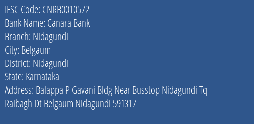 Canara Bank Nidagundi Branch Nidagundi IFSC Code CNRB0010572
