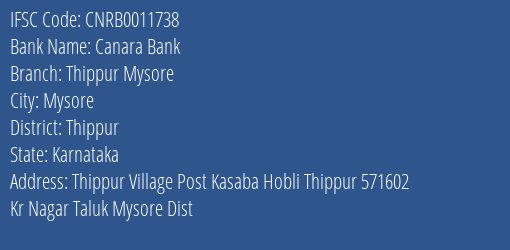 Canara Bank Thippur Mysore Branch Thippur IFSC Code CNRB0011738