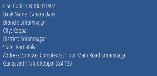 Canara Bank Sriramnagar Branch Sriramnagar IFSC Code CNRB0011807