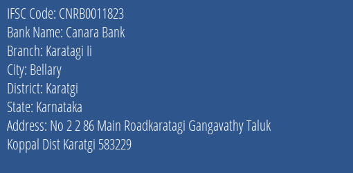 Canara Bank Karatagi Ii Branch Karatgi IFSC Code CNRB0011823