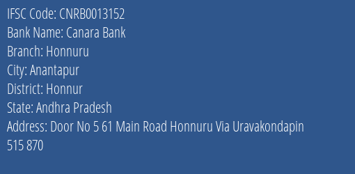 Canara Bank Honnuru Branch Honnur IFSC Code CNRB0013152
