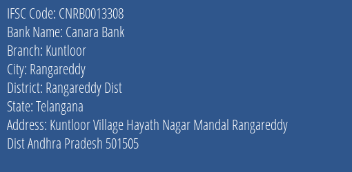 Canara Bank Kuntloor Branch Rangareddy Dist IFSC Code CNRB0013308