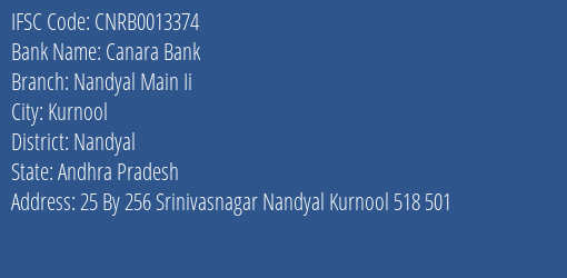 Canara Bank Nandyal Main Ii Branch Nandyal IFSC Code CNRB0013374