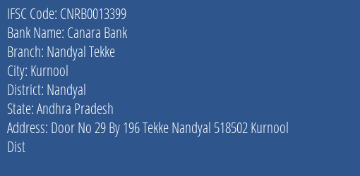 Canara Bank Nandyal Tekke Branch Nandyal IFSC Code CNRB0013399