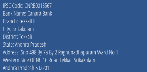 Canara Bank Tekkali Ii Branch, Branch Code 013567 & IFSC Code CNRB0013567