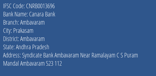Canara Bank Ambavaram Branch Ambavaram IFSC Code CNRB0013696