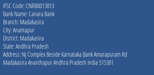 Canara Bank Madakasira Branch Madakasira IFSC Code CNRB0013813