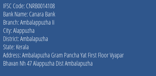 Canara Bank Ambalappuzha Ii Branch Ambalapuzha IFSC Code CNRB0014108