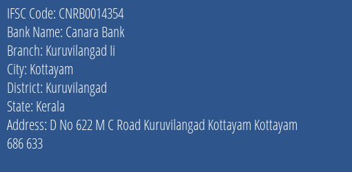 Canara Bank Kuruvilangad Ii Branch Kuruvilangad IFSC Code CNRB0014354