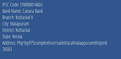Canara Bank Kottackal Ii Branch Kottackal IFSC Code CNRB0014603