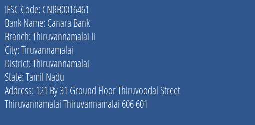 Canara Bank Thiruvannamalai Ii Branch Thiruvannamalai IFSC Code CNRB0016461