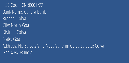 Canara Bank Colva Branch Colva IFSC Code CNRB0017228