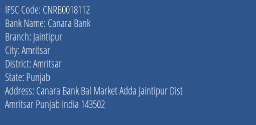 Canara Bank Jaintipur Branch Amritsar IFSC Code CNRB0018112