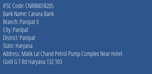 Canara Bank Panipat Ii Branch Panipat IFSC Code CNRB0018205