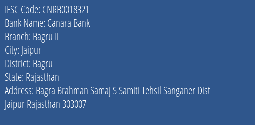 Canara Bank Bagru Ii Branch Bagru IFSC Code CNRB0018321