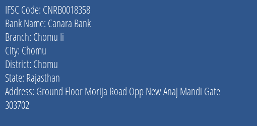 Canara Bank Chomu Ii Branch Chomu IFSC Code CNRB0018358