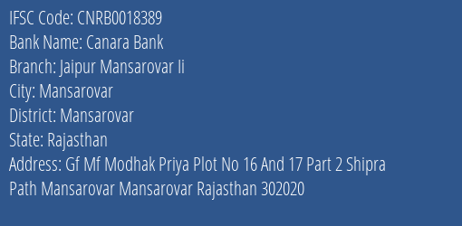 Canara Bank Jaipur Mansarovar Ii Branch Mansarovar IFSC Code CNRB0018389