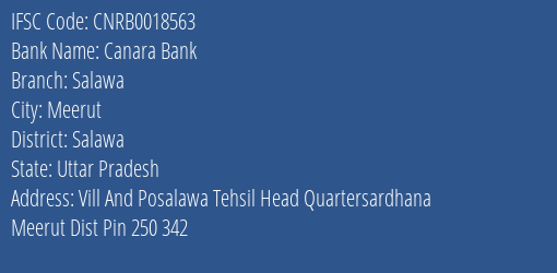Canara Bank Salawa Branch Salawa IFSC Code CNRB0018563