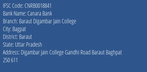 Canara Bank Baraut Digambar Jain College Branch Baraut IFSC Code CNRB0018841
